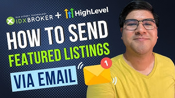 How to Send IDX Broker Featured Listings Via Email Using HighLevel