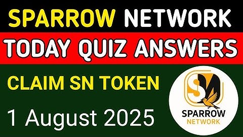 Sparrow Network today quiz answer|Sparrow Network New Update|How To Claim SN TOKEN|Same Like Sidra