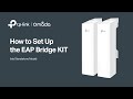 How to set up omada eap bridge kit standalone mode