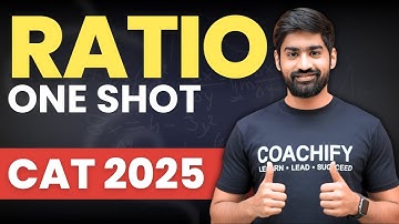 Ratio One Shot 🔥 Master Ratio and Proportion in 28 Mins! | CAT 2025 Shortcut Marathon