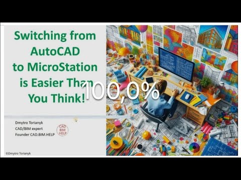 Switching from AutoCAD to MicroStation is Easier Than You Think! | CAD.BIM.HELP