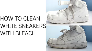 How do you clean white Air Force Ones with bleach?