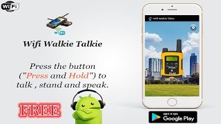 Wifi Talkie Walkie Free [Android] screenshot 3