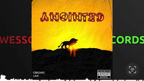 Chronic Law - Anointed (Official Audio)