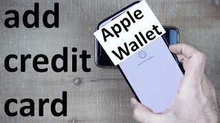 How to add credit card to Apple Wallet