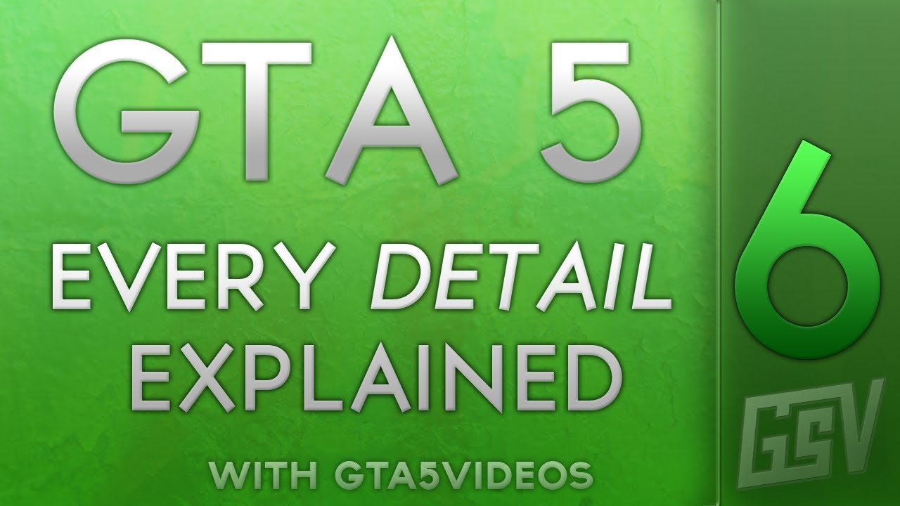 GTA 5 - Every detail explained PART 6