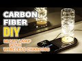 Carbon Fiber LED Night Lamp with Wireless Charging (Made with 3D Printer) [DIY]