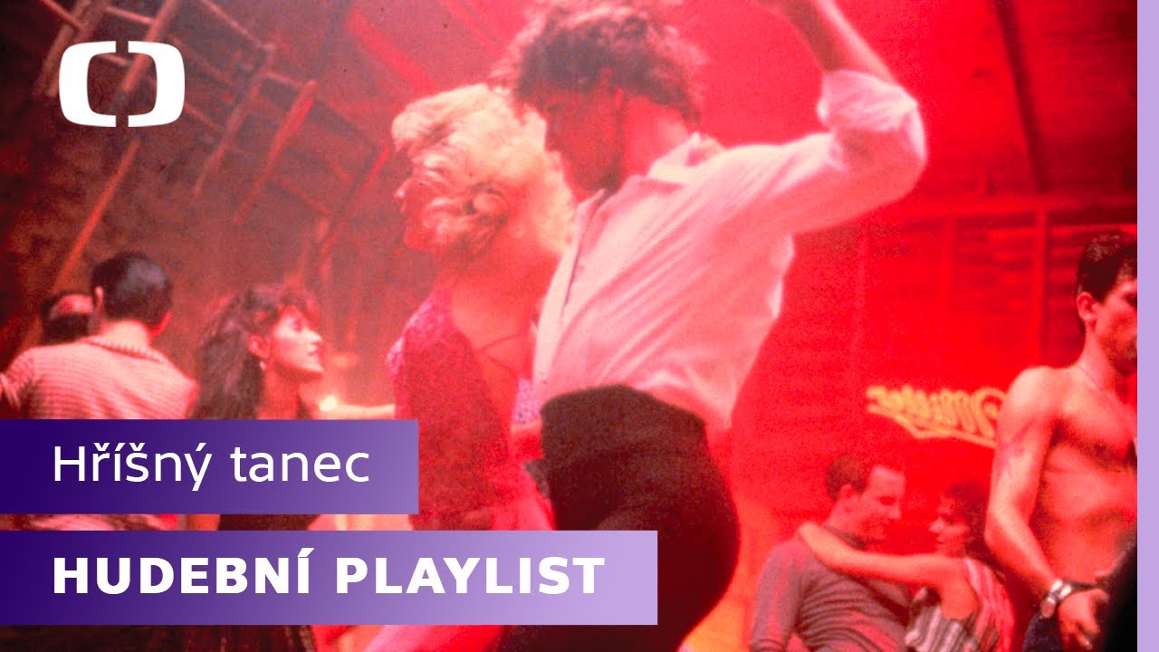 Hříšný tanec | Playlist