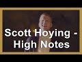 Scott Hoying - High Notes