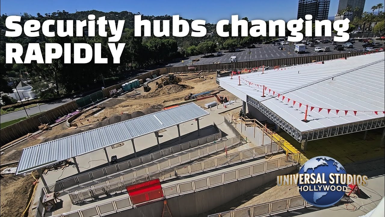 Security hubs are shaping up | Universal Studios Hollywood Updates 