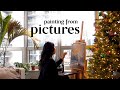 Don&#39;t copy exactly what you see 🎄 cozy holiday decorating + paint with me
