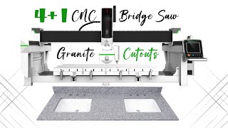 How To Use 4+1 Stone CNC Bridge Saw To Cut A Sink Out Of Granite Tops with An Attached Spindle?