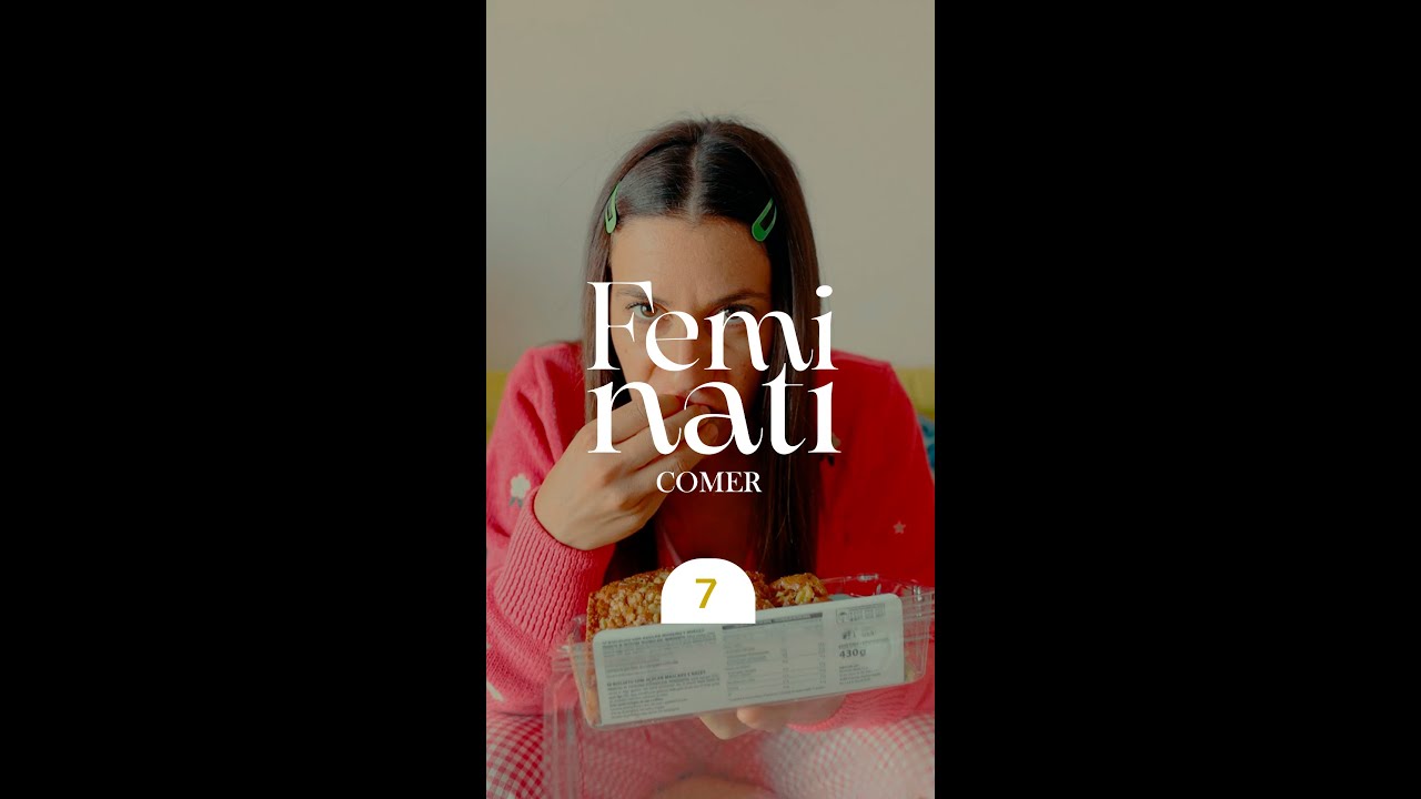 FEMINATI | CAP 7 | COMER