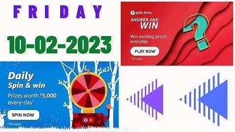 Amazon Today Quiz Answers || Amazon Daily Quiz Answers Today || 10 February 2023 || Friday || APay