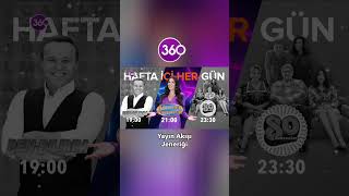 360 Tv Yayın Akışı Jeneriği