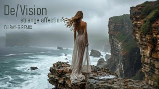 De/Vision – Strange Affection (Dj ray-g remix)