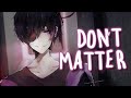 Nightcore Don T Matter 1 Hour 