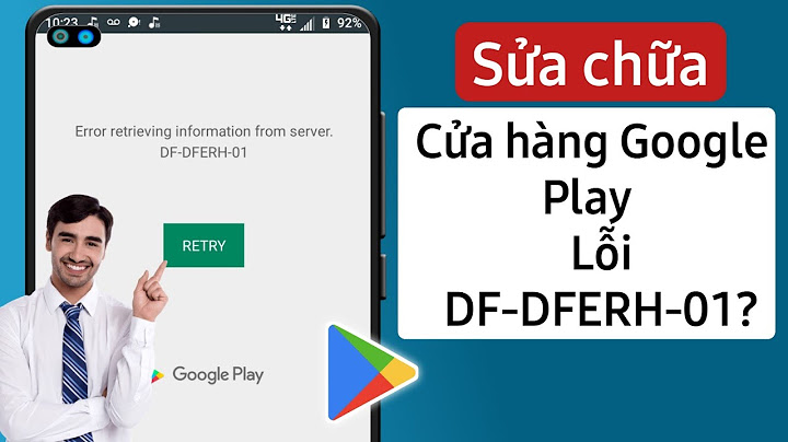 Lỗi cửa hàng google play không phản hồi năm 2024