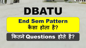 DBATU End Sem Exam Pattern कैसा होता है | DBATU End Sem Exam Pattern | DBATU Exam Pattern