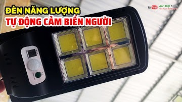 Đèn Năng Lượng Mặt Trời Tự Động Cảm Biến Người Có Điều Khiển Từ Xa || Anh Kiệt Store