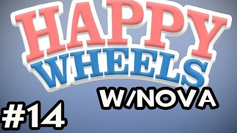 Happy Wheels w/Nova Ep.14 - You Know She's Hurting