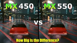 Nvidia MX450 vs Nvidia MX550 - How Big is the Difference?