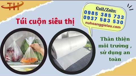 Kho bán sỉ túi cuộn siêu thị giá rẻ chất lượng | Túi cuộn siêu thị