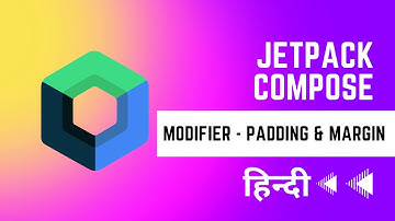 Jetpack Compose: Understanding Padding and Margin | A Comprehensive Guide