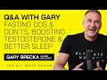 Qa fasting dos  donts improving testosterone  better sleep with gary brecka