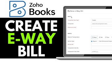 How to Create E Way Bill in Zoho Books 2025 | Make E Way Bill in Zoho Books (Right Way)