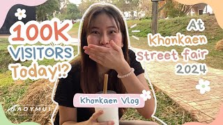 Khonkaen Street fair LAST DAY! : พาเที่ยวงานเกษตรภาคอีสาน | Aoymui vlog #2