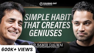 One Habit That Builds Genius: Parenting Mistakes, Brain Risk & Habits | Dr Samir | FO410 Raj Shamani