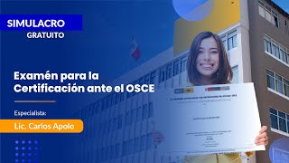 Simulacro de Preparación para la Certificación OSCE - 2021  | CEPEG