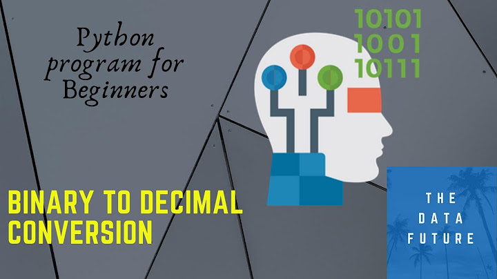 Python Program || Binary To Decimal Conversion