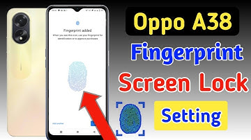 Oppo a38 fingerprint screen lock | fingerprint lock setting in Oppo a38 | pattern lock
