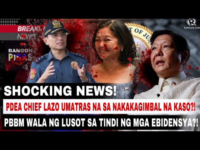 PDEA CHIEF LAZO UMATRAS NA SA NAKAKAGIMBAL NA KASO?! PBBM WALA NG LUSOT SA TINDI NG MGA EBIDENSYA?! class=