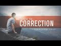 Be Open to Correction | 1 Corinthians 4:6-21