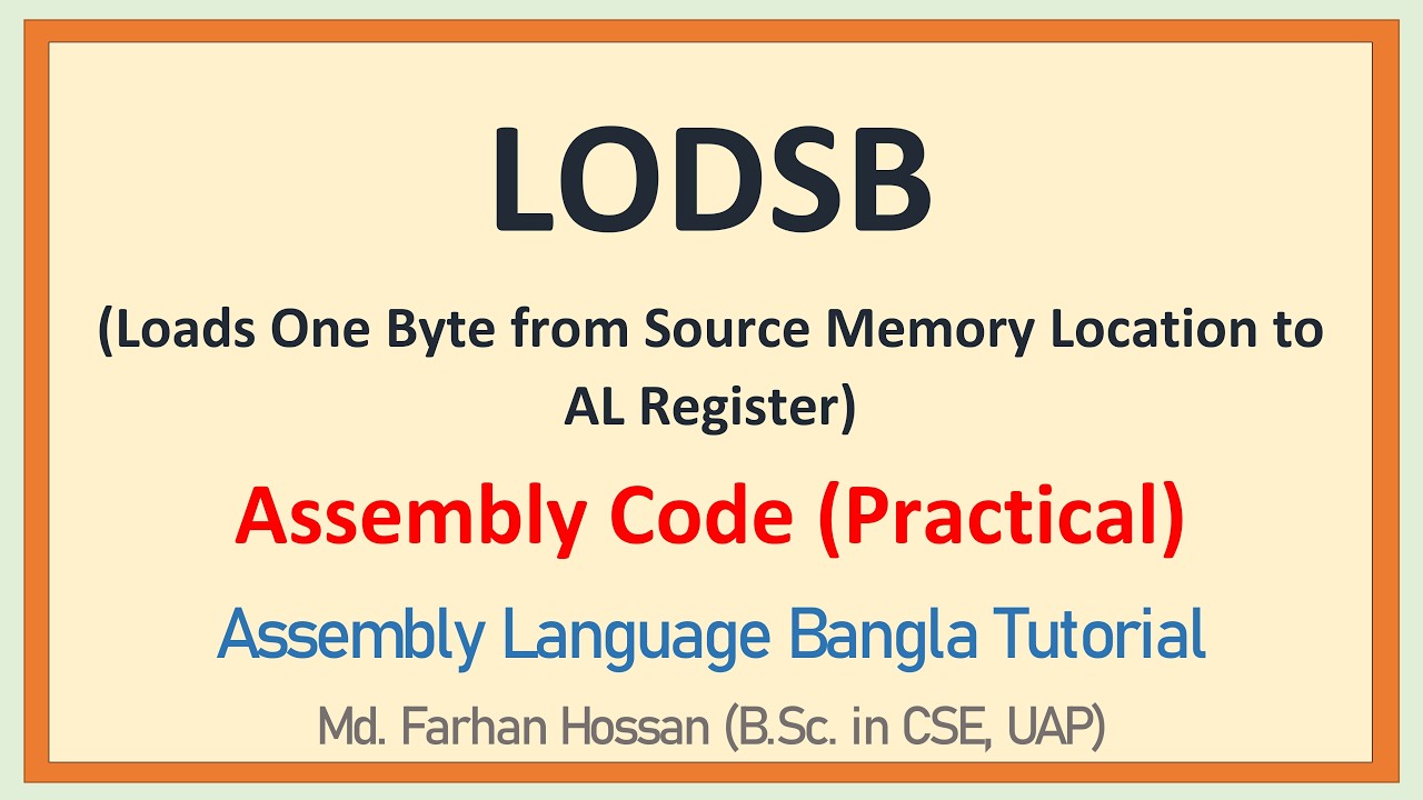 Lec: 26 | LODS (LODSB) | Assembly Language | Bangla Tutorial