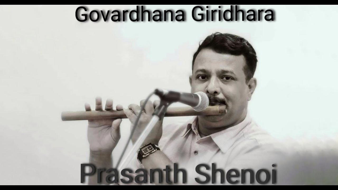 Govardhana Giridhara | Darbari Kanada | Prasanth Shenoi | Flute