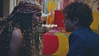 CRY BABY- Ricky and Gina (+S3)