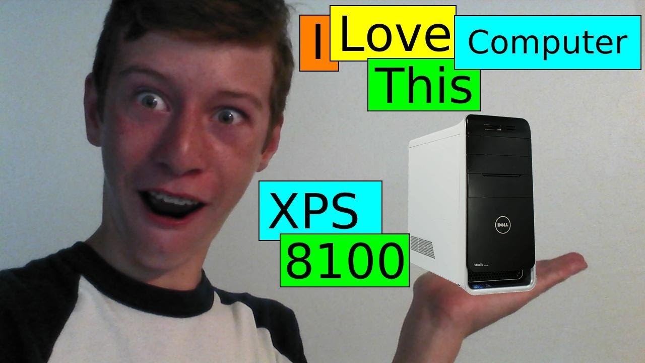 I Love This Computer - Dell Studio XPS 8100! | Just Plain Tech I Love This Computer - Dell Studio XPS 8100! | Just Plain Tech