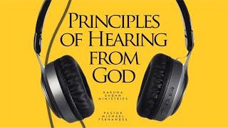 20200210 | KSM | Principles of Hearing from God | Pastor Michael Fernandes