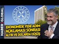 Maliye Bakanlığı'nın "Ekonomide Yeni Adım" Açıklaması Sonrası Altın ve Dolar Düştü