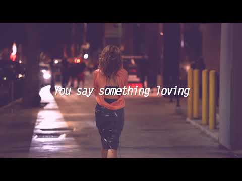 Say Something Loving - The XX (Lyrics Video Tribute)