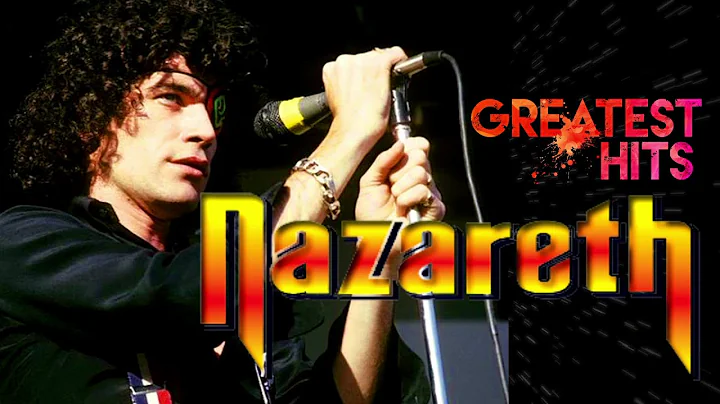 Nazareth Greatest Hits Recap | RIP Dan McCafferty ...