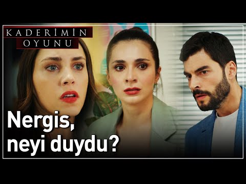 Kaderimin Oyunu 22 Bölüm Nergis Neyi Duydu 