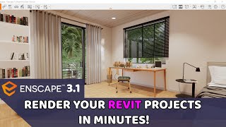 How to Render Revit Projects in MINUTES in Enscape 3.1