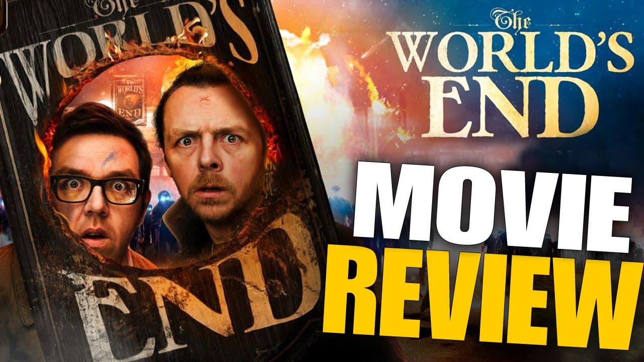 THE WORLD'S END Movie Review - YouTube