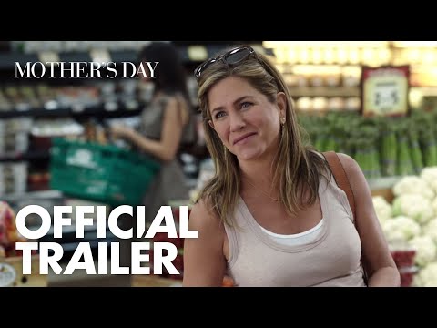 Mother's Day | Official Trailer | Open Road Films