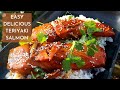 Quick &amp; easy Teriyaki salmon | Salmon Teriyaki recipe | Easy &amp; delicious